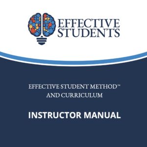 Effective Student Method™ -  Instructor Manual
